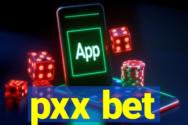 pxx bet